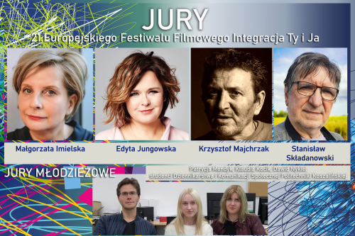 Jury 21. Europejskiego Festiwalu Filmowego Integracja Ty i Ja 